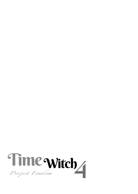 Time Witch 4 - Project Femdom Chapter 1 page 2