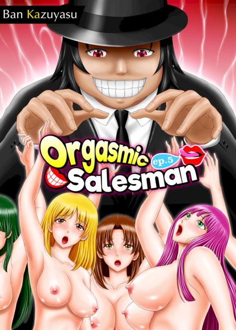 Orgasmic Salesman Ep.5 Chapter 1 page 1