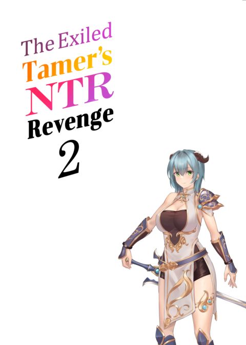 The Exiled Tamer's NTR Revenge 2 Chapter 1 page 56