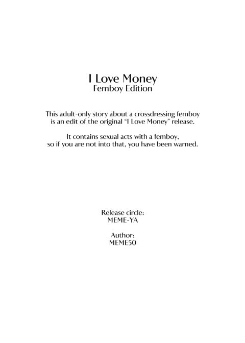 I Love Money - Femboy Edition Chapter 1 page 3