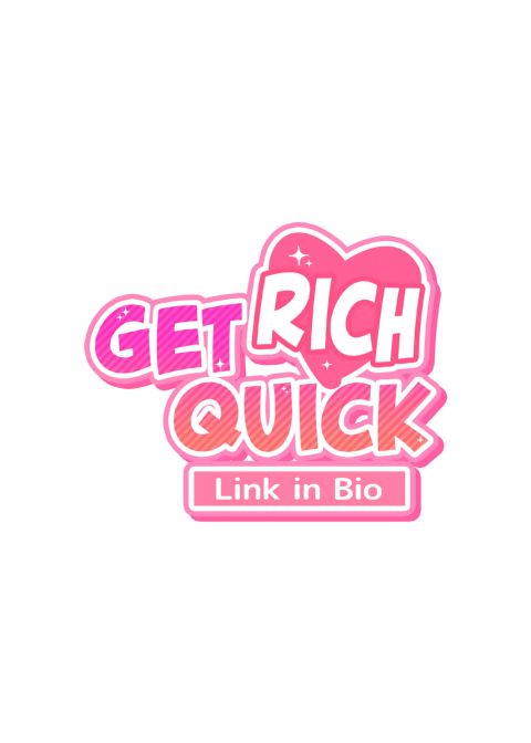 Get Rich Quick: Link in Bio Chapter 1 page 5