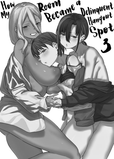 How My Room Became a Delinquent Hangout Spot 3 Chapter 1 page 2