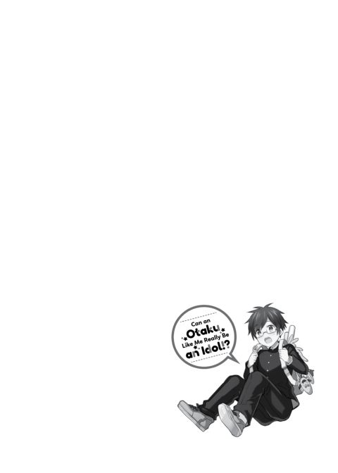 Can an Otaku Like Me Really Be an Idol!? Chapter 1 page 67