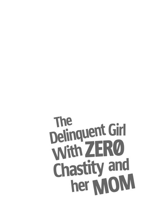 The Delinquent Girl With Zero Chastity and her Mom Chapter 1 page 3