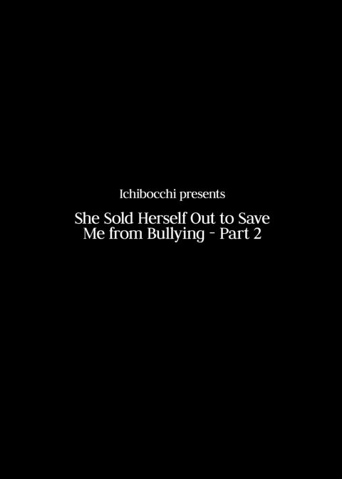 She Sold Herself Out to Save Me From Bullying - Part 2 Chapter 1 page 55