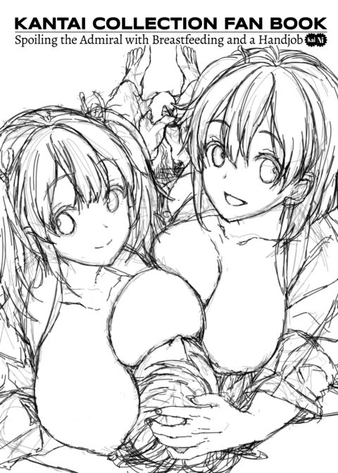 Spoiling the Admiral with Breastfeeding and a Handjob Kai Ni Chapter 1 page 2