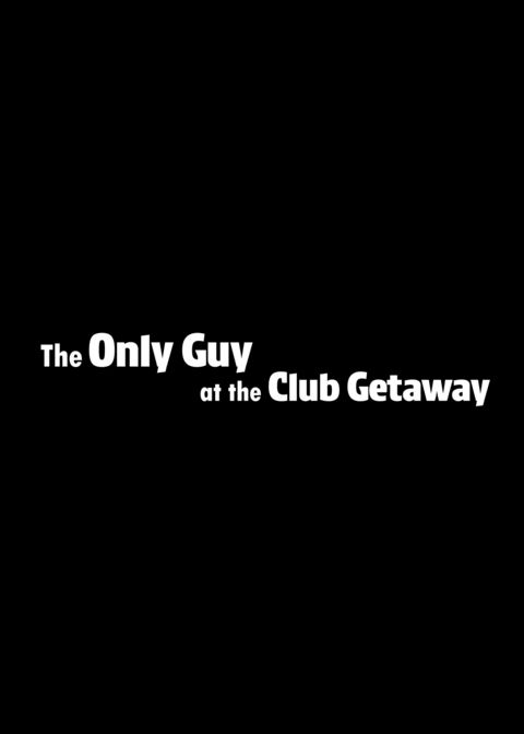The Only Guy at the Club Getaway Chapter 1 page 92