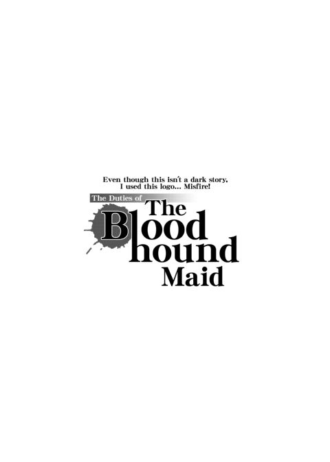 The Duties of the Bloodhound Maid Chapter 1 page 3