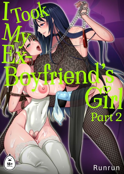 I Took My Ex-Boyfriend's Girl - Part 2 Chapter 1 page 1