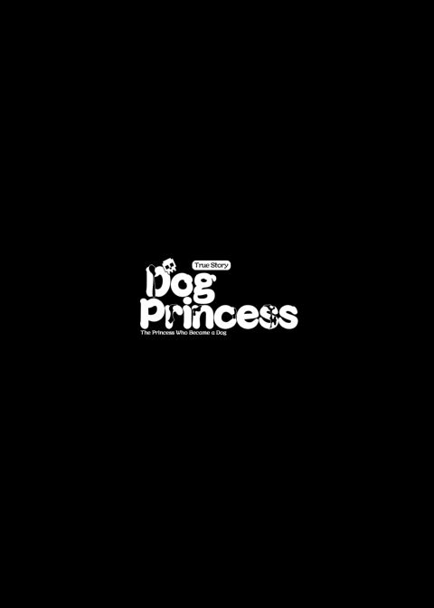 True Story - The Princess Who Became a Dog Chapter 1 page 2