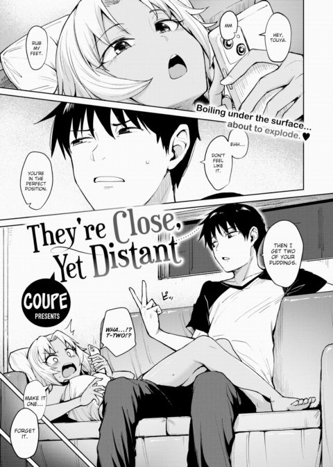 They're Close, Yet Distant Chapter 1 page 1