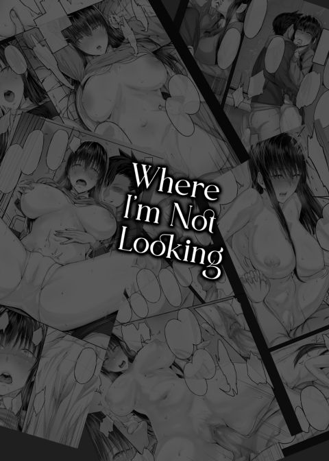 Where I'm Not Looking 1 Chapter 1 page 3