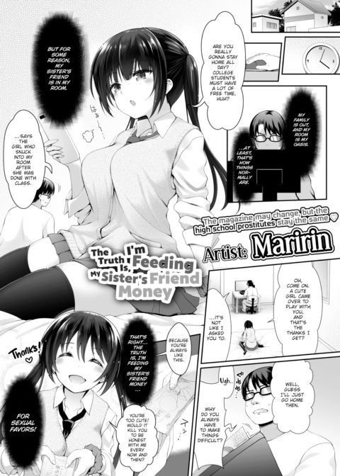 The Truth Is, I’m Feeding My Sister’s Friend Money Chapter 1 page 1