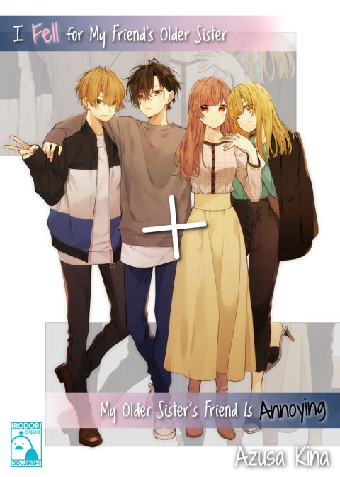 I Fell for My Friend's Older Sister + My Older Sister's Friend Is Annoying Chapter 1 page 1