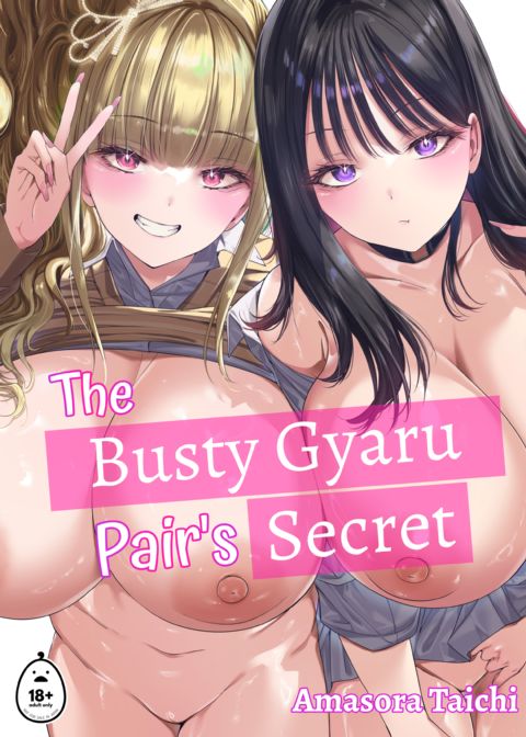 The Busty Gyaru Pair's Secret Chapter 1 page 1
