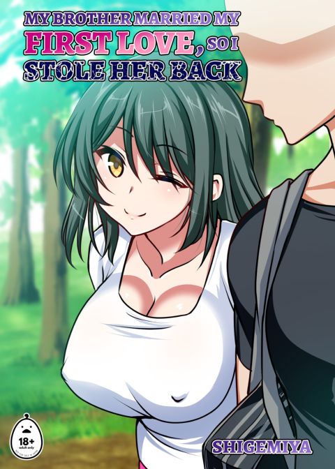 My Brother Married My First Love, So I Stole Her Back Chapter 1 page 1