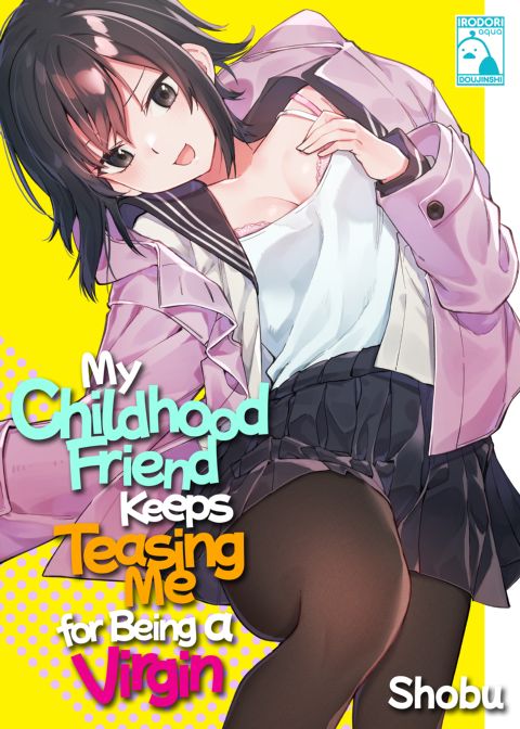 My Childhood Friend Keeps Teasing Me for Being a Virgin Chapter 1 page 1