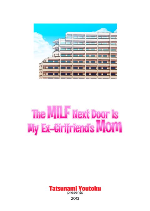 The MILF Next Door is My Ex-Girlfriends Mom Chapter 1 page 2