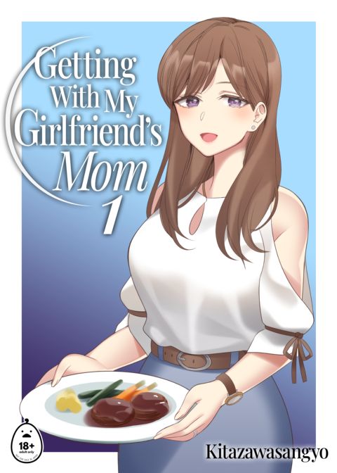 Getting With My Girlfriend's Mom 1 Chapter 1 page 1