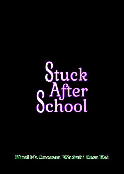 Stuck After School — A Busty Virgin Hall Monitor Gets Caught Touching Herself Chapter 1 page 50