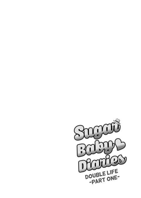 Sugar Baby Diaries 3: Double Life - Part One Chapter 1 page 3