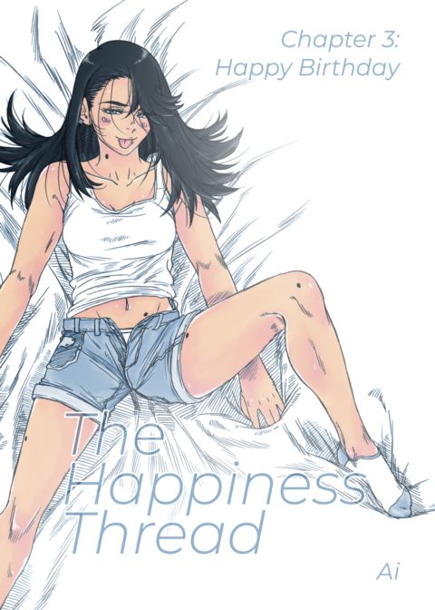 The Happiness Thread Ch. 3: Happy Birthday Chapter 1 page 4