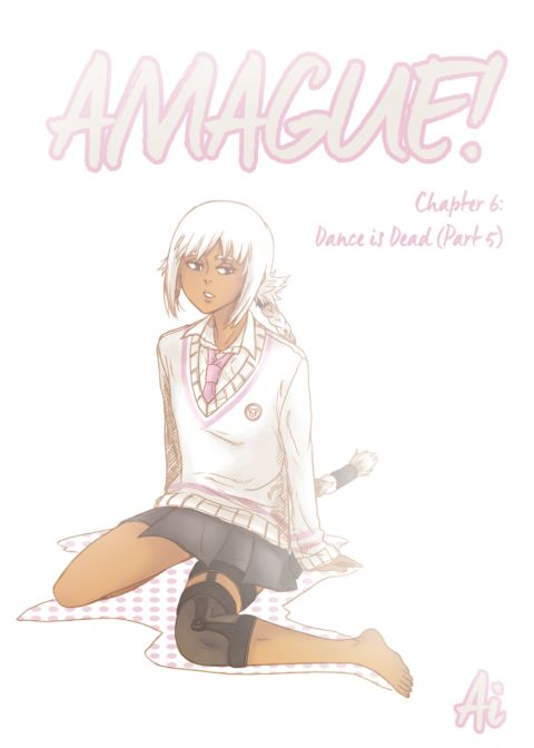 Amague! Chapter 6 "Dance is Dead" Part 5 Chapter 1 page 4