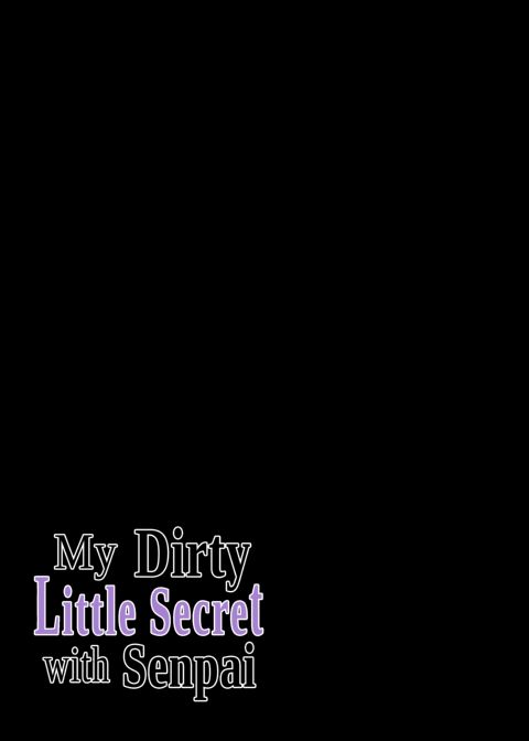 My Dirty Little Secret with Senpai 1 Chapter 1 page 46