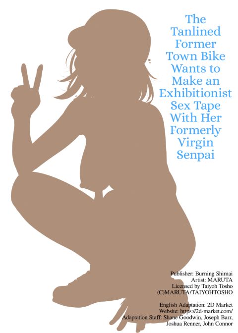 The Tanlined Former Town Bike Wants to Make an Exhibitionist Sex Tape With Her Formerly Virgin Senpai Chapter 1 page 32